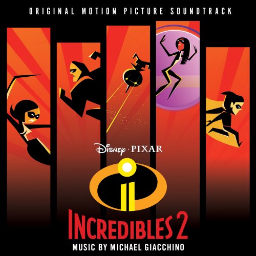 Michael Giacchino - Incredibles 2 (Soundtrack) (2018) 320 KBPS