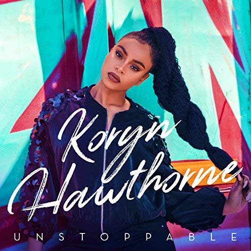 Koryn Hawthorne - Unstoppable (2018) 320 KBPS