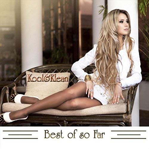 Kool&Klean - Best of so Far (2018) 320 KBPS
