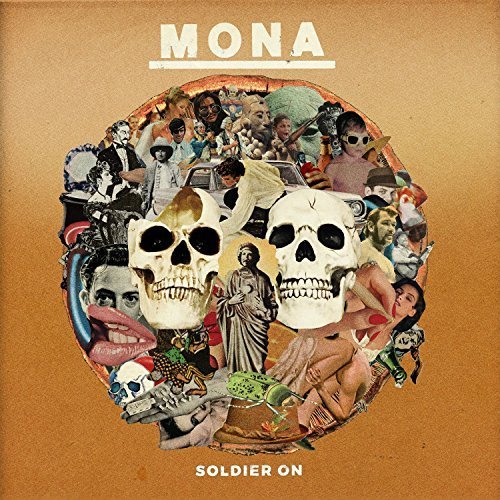 Mona - Soldier On (2018) 320 KBPS