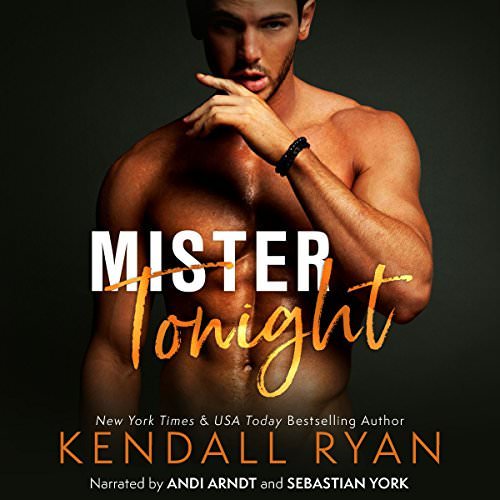 Kendall Ryan - Mister Tonight - MP3 Audiobook