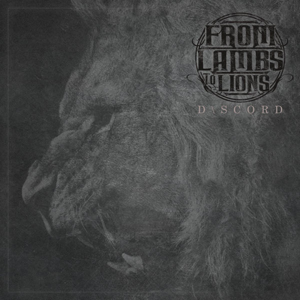 From Lambs to Lions - D \ S C O R D (2018) 320 KBPS