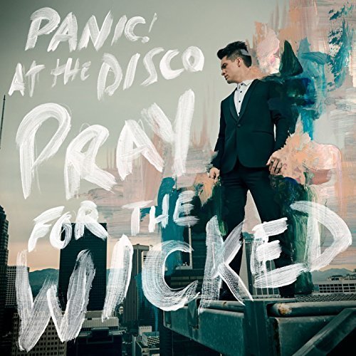 Panic! At The Disco - Pray For The Wicked (2018) 320 KBPS