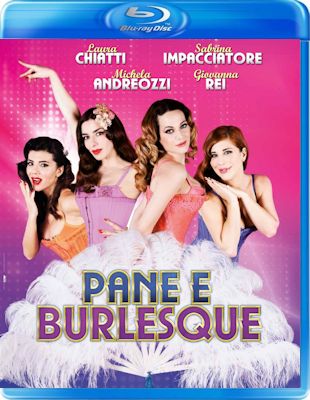 Pane e Burlesque (2014) BRRip. AC3 ITA
