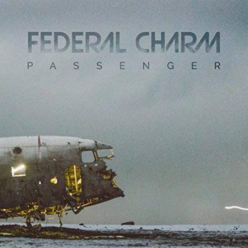 Federal Charm - Passenger (2018) 320 KBPS