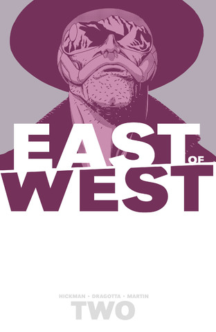 East of West v02 - We Are All One (2014) (Digital TPB)
