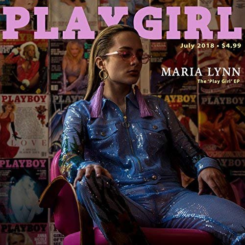 Maria Lynn - Play Girl (2018) 320 KBPS