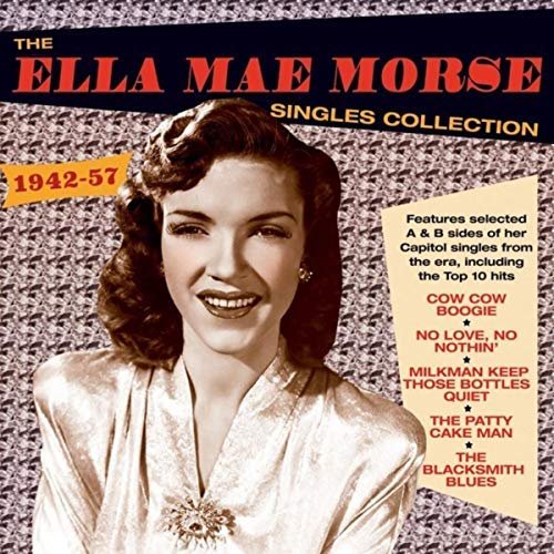 Ella Mae Morse - Singles Collection 1942-57 (2018) 320 KBPS