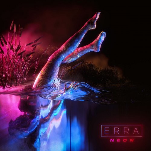 Erra - Neon (2018) 320 KBPS