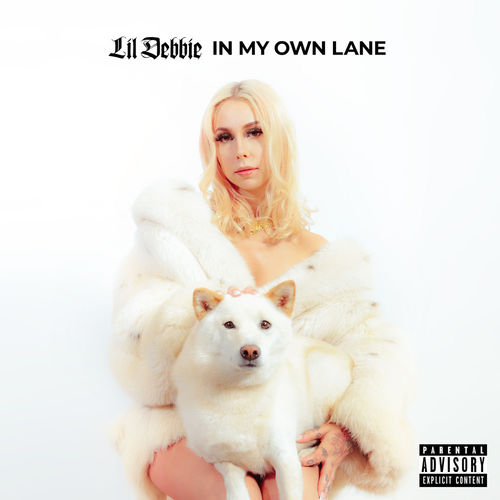 Lil Debbie - In My Own Lane (2018) 320 KBPS
