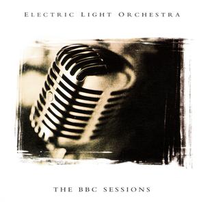 Electric Light Orchestra - The BBC Sessions (1999) 320 KBPS