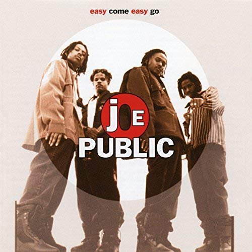 Joe Public - Easy Come Easy Go (1994/2018) 320 KBPS