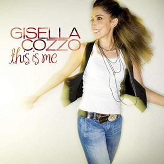 Gisella Cozzo - This Is Me (International Deluxe Edition) (2018) 320 KBPS