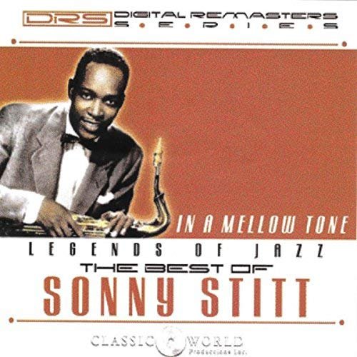 Sonny Stitt - In A Mellow Tone: The Best Of (2018) 320 KBPS