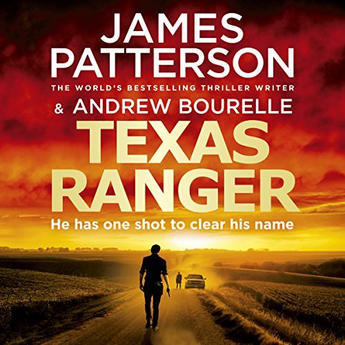 James Patterson - Texas Ranger - Audiobook