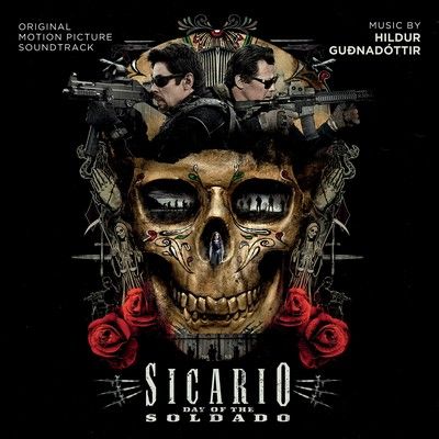 Hildur Gudnadottir - Sicario: Day of the Soldado (OST) (2018) 320 KBPS