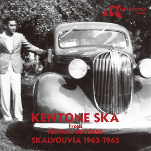 VA - Kentone Ska from Federal Records: Skalvouvia 1963-1965 (2018)