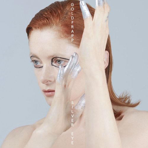 Goldfrapp - Silver Eye: Deluxe Edition (2018) iTunes