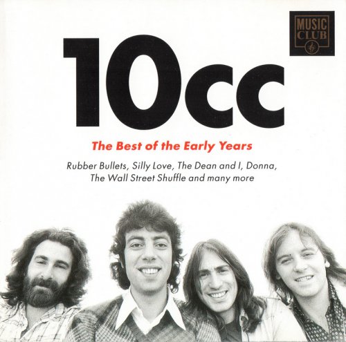 10cc - The Best Of The Early Years (1993) 320 KBPS