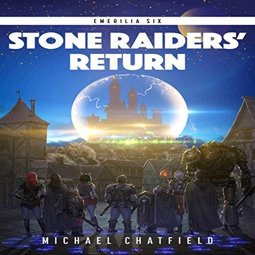 Michael Chatfield - Stone Raiders' Return - Audiobook