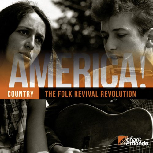 VA - America! Vol. 10: Country - The Folk Revival Revolution (2014) 320 KBPS