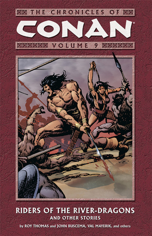 The Chronicles of Conan v09 - Riders of the River-Dragons and Other Stories (2005)