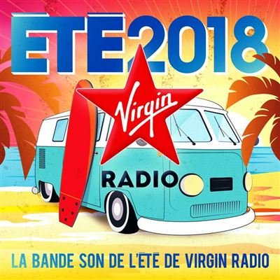 VA - Virgin Radio Ete 2018 (2018) 320 KBPS