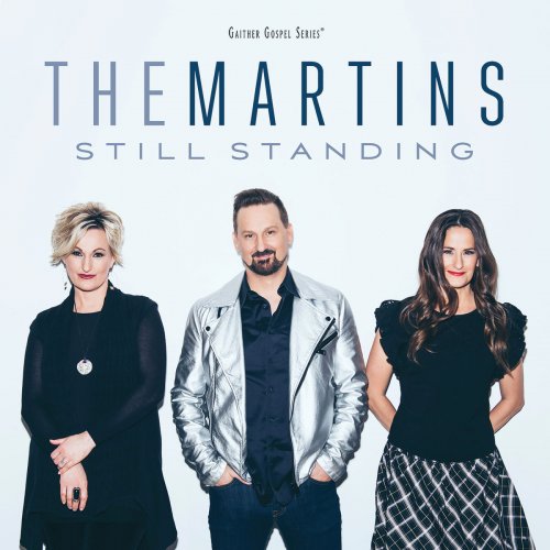 The Martins - Still Standing (2018) 320 KBPS