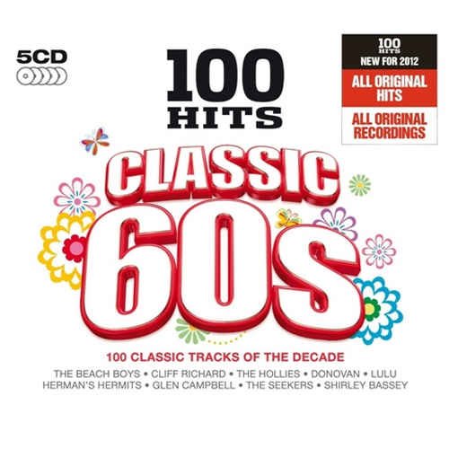 VA - 100 Hits: Classic 60s - 5CD Box Set (2011) 320 KBPS