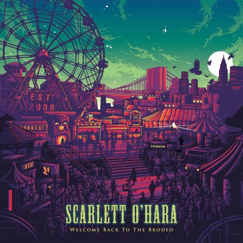 Scarlett O'Hara - Welcome Back to the Brodeo (2018) 320 KBPS