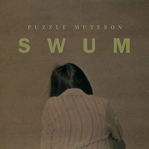 Puzzle Muteson - Swum (2018) 320 KBPS