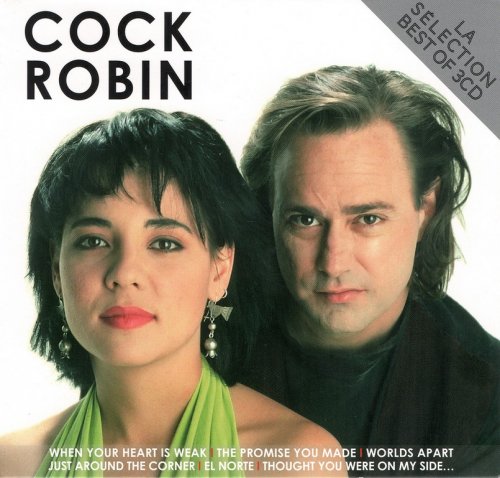 Cock Robin - La Selection: Best Of - 3CD Box Set (2013) 320 KBPS