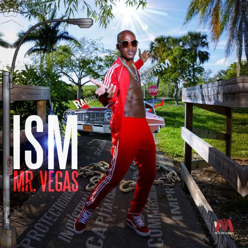 Mr. Vegas - ISM (2018) 320 KBPS