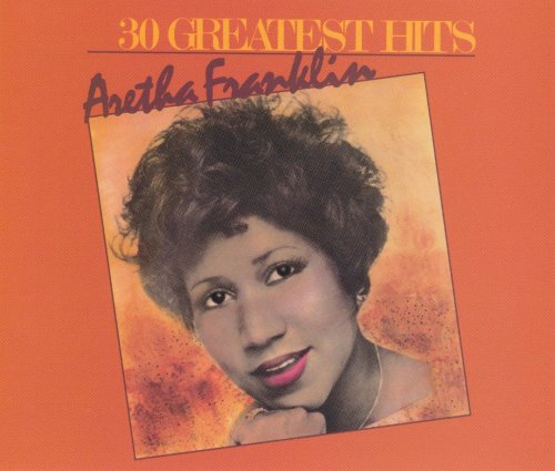 Aretha Franklin - 30 Greatest Hits (1985) 320 KBPS