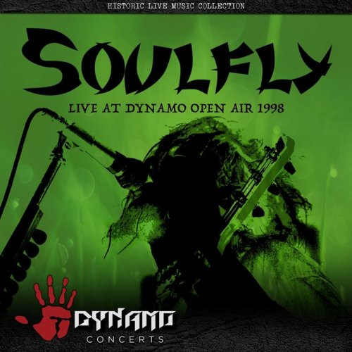 Soulfly - Live At Dynamo Open Air 1998 (2018) 320 KBPS