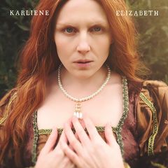 Karliene - Elizabeth (2018) 320 KBPS