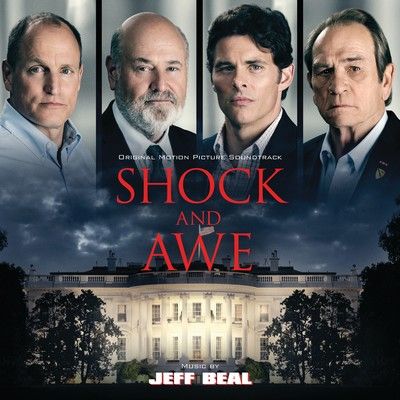 Jeff Beal - Shock And Awe (Soundtrack) (2018) 320 KBPS