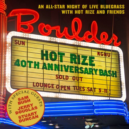 Hot Rize - Hot Rize's 40th Anniversary Bash (2018) 320 KBPS