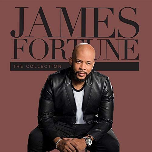 James Fortune - The Collection (2018) 320 KBPS