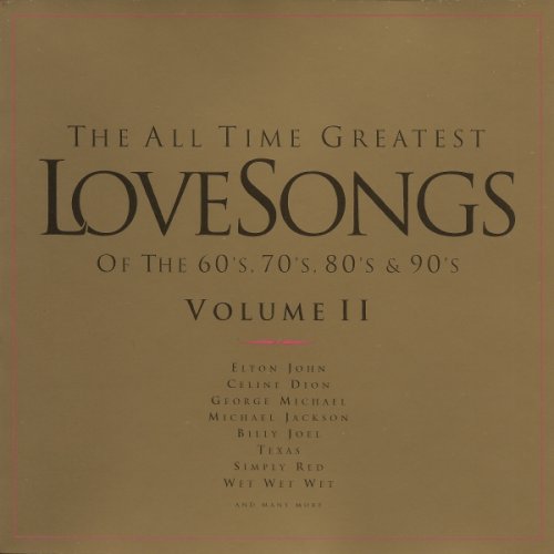 VA - The All Time Greatest Love Songs Volume 2 (1997) 320 KBPS