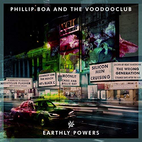 Phillip Boa & The Voodooclub - Earthly Powers (2018) 320 KBPS