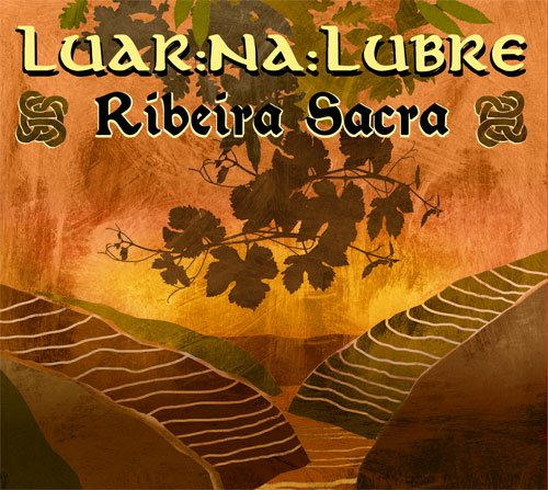 Luar Na Lubre - Ribeira Sacra (2018) 320 KBPS