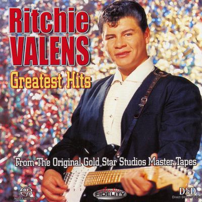 Ritchie Valens - Greatest Hits (2003) [Audio Fidelity Remastered, CD-Layer + Hi-Res SACD Rip]