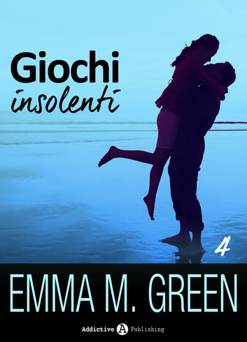 Emma M. Green - Giochi insolenti Vol.04 (2016)