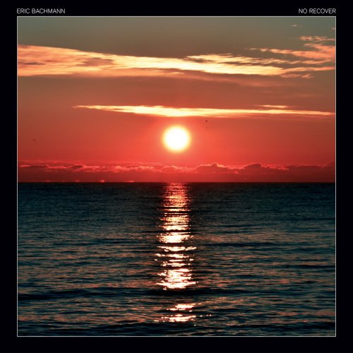 Eric Bachmann - No Recover (2018) 320 KBPS
