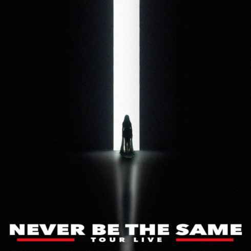 Camila Cabello - Never Be the Same Tour Live (2018) 320 KBPS