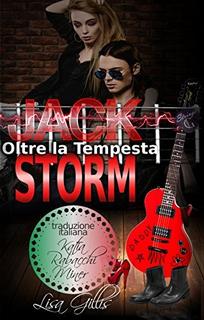 Lisa Gillis - Silver Strings G vol.2 Jack Storm oltre la tempesta (2017)