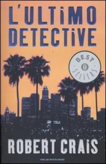 Robert Crais - L'ultimo detective (2003)