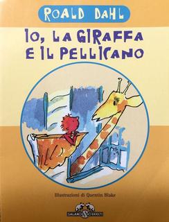 Roald Dahl - Io, la giraffa e il pellicano (2010)