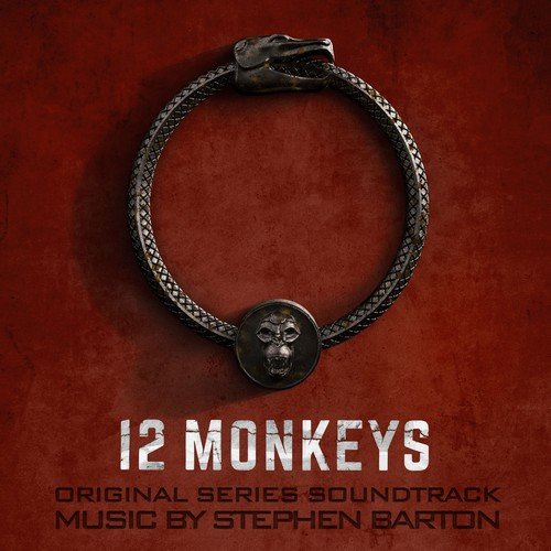 Stephen Barton - 12 Monkeys (Soundtrack) (2018) 320 KBPS